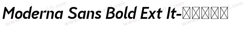 Moderna Sans Bold Ext It字体转换